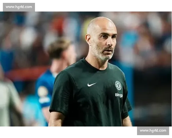 马雷斯卡盛赞德拉普：无缝融入切尔西战术体系